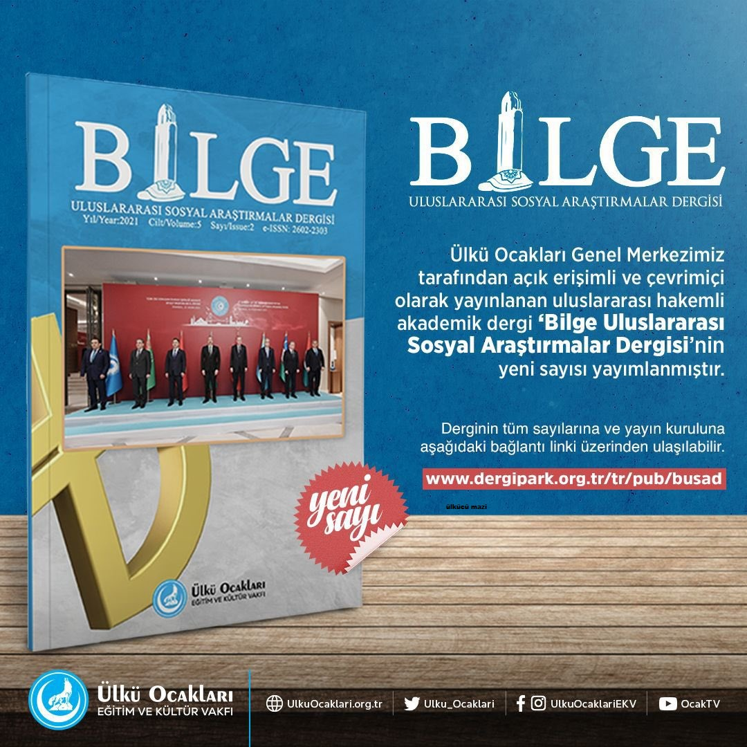 Ülkü Ocakları “Bilge Uluslararası Sosyal Araştırmalar” Dergisini Yayınladı.