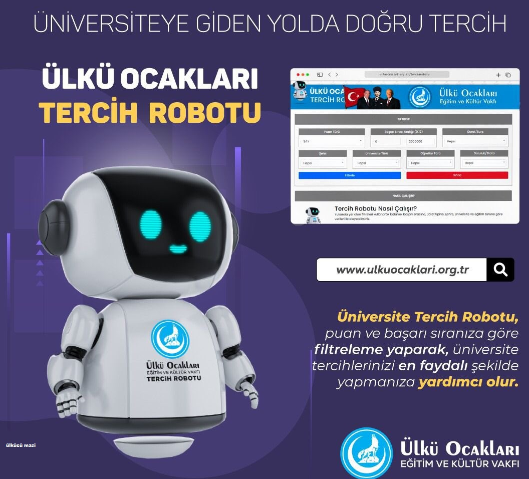 ÜLKÜ OCAKLARI ÜNİVERSİTE TERCİH ROBOTU