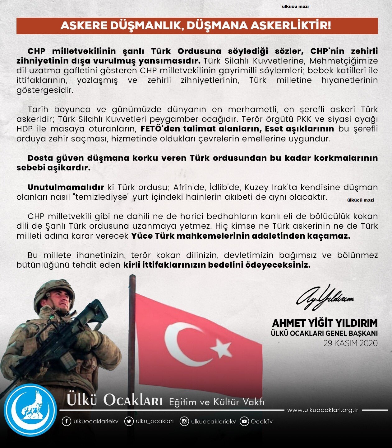 GENEL BAŞKANIMIZIN “ASKERE DÜŞMANLIK DÜŞMANA ASKERLİKTİR” AÇIKLAMASI. 2020