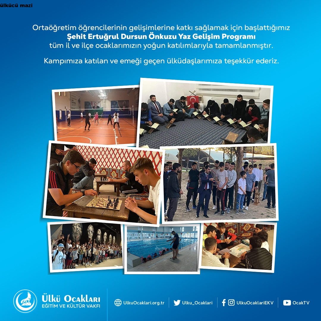 ÜLKÜ OCAKLARI ORTAÖĞRETİM TEŞKİLATLARIMIZ “ŞEHİT ERTUĞRUL DURSUN ÖNKUZU ORTAÖĞRETİM YAZ GELİŞİM KURSU”NU TAMAMLADI. 2022